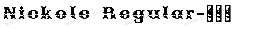 Nickole Regular字体转换